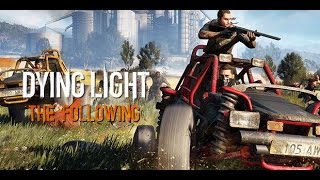 DYING LIGHT: THE FOLLOWING All Cutscenes (Full Game Movie) 1080p HD