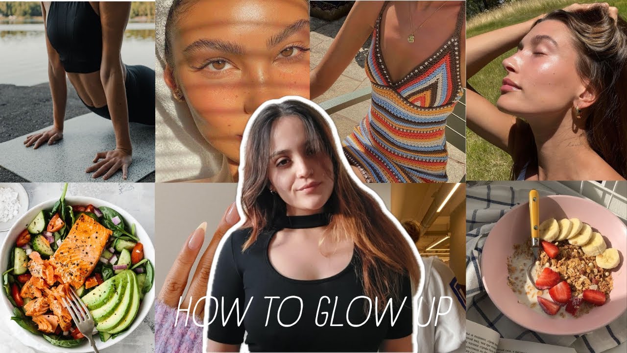 HOW TO ACTUALLY GLOW UP / tips on how to the best version of