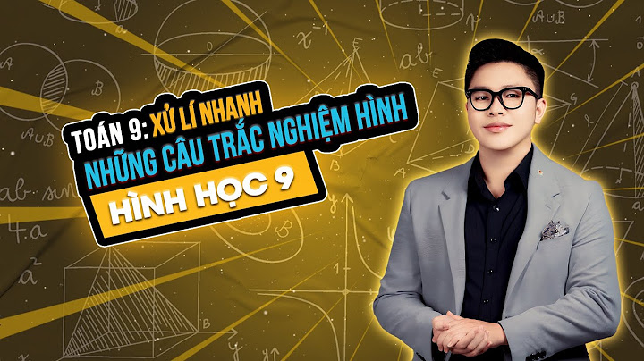 Bài toán hình học lớp 9 có nhiều câu hỏi năm 2024