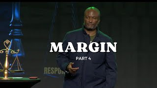Margin Part 4