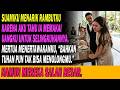 Suamiku Menjambak Rambutku 😡 Karena Aku Tahu Uangku Dipakai Untuk Membiayai Selingkuhannya 💸😱