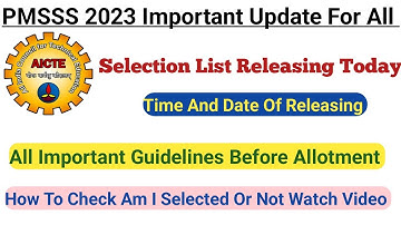 PMSSS 2023 Selection List Releasing Today 🔥 Guidelines And How To Check Am I Selected 🔥All Details