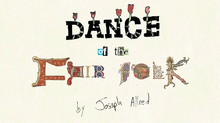 Joseph Allred - Dance of the Fair Folk