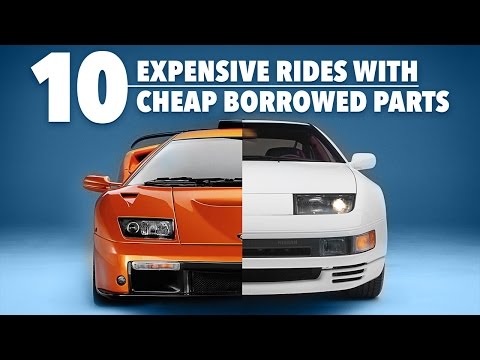 10 Expensive Rides With Parts Borrowed From Cheap Cars