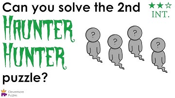 Haunter Hunter 2 (intermediate) || Trichotomy Puzzle #020