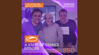 My Own Hymn (ASOT 850 - Part 1)