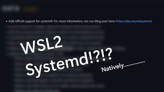 WSL2 0.67.6 - Native Systemd Support! | Ubuntu 22.04 And Snaps