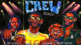 GoldLink -Crew REMIX Audio ft  Gucci Mane, Brent Faiyaz, Shy Glizzy