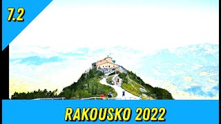 RAKOUSKO 2022 - díl 2 -Kehlstein - Orlí hnízdo