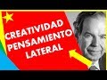 ¿Qué es el Pensamiento Lateral? | 👉 Pensamiento Lateral y Vertical | Edward de Bono