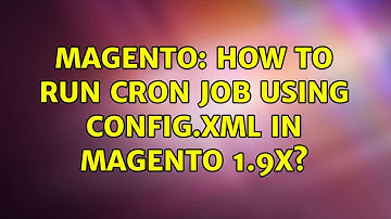 Magento: How to run cron job using config.xml in magento 1.9x?