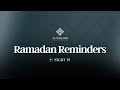 Ramadan Reminders Yahya Rhdous Night 19 Ramadan 2026