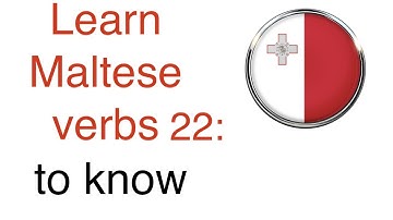 Maltese verbs language lesson 22: to know