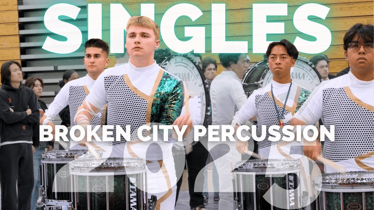 "Singles" - Broken City Percussion 2025 Warm-up