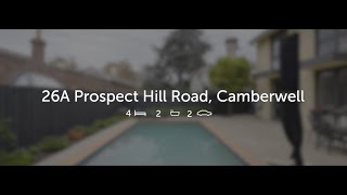 Property Video -  26A Prospect Hill Road, Camberwell