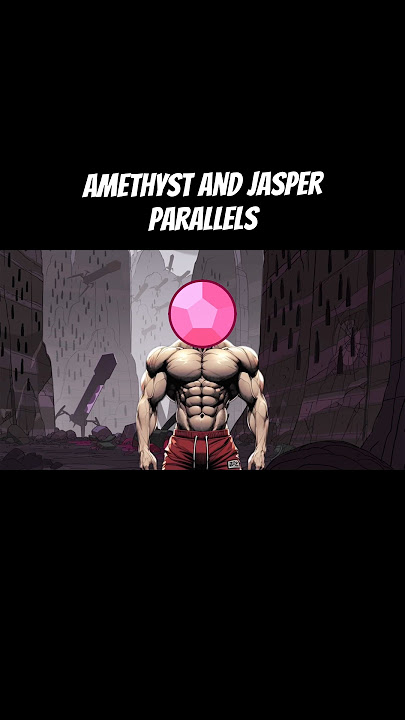 Amethyst and Jasper Parallels || Steven Universe || Prime kindergarten || Beta Kindergarten