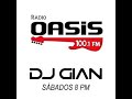 Dj Gian Radio Oasis   Mix  rock pop espanol ingles 80s 90s
