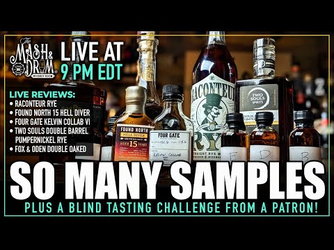 So Many Samples & LIVE Reviews! Kelvin Collab 6, Raconteur Rye, Found North 15 Hell Diver