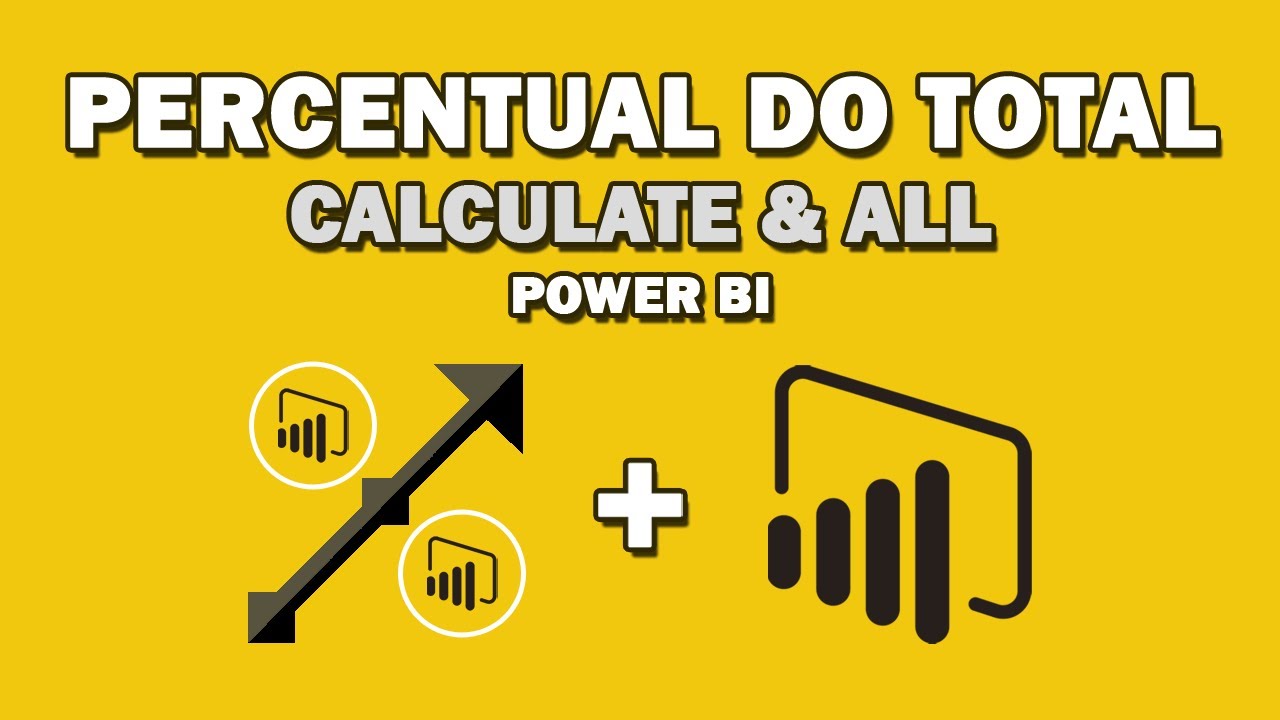 percentual-do-total-no-power-bi-com-calculate-e-all-youtube