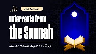 Download Lagu Full Lecture || Deterrents from the Sunnah - Shaykh Ubayd al-Jaabiree MP3