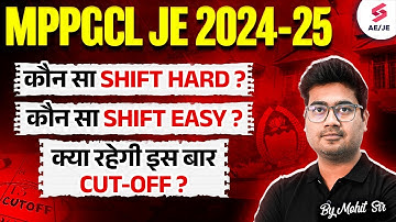MPPGCL JE 2025 Paper Analysis | MPPGCL JE Cut Off 2025 Expected | Complete Analysis by Mohit Sir