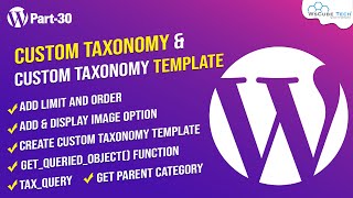 What is Custom Taxonomy & Custom Taxonomy Template in WordPress