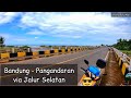 Touring Bandung Pangandaran Jalur Selatan Jawa Barat Part 1 : Jalur Ciwidey Rancabuaya