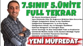 7. SINIF 5. ÜNİTE FULL TEKRAR - DOĞRULAR ve AÇILAR, ÇOKGENLER, ÇEMBER ve DAİRE - MATEMATİK