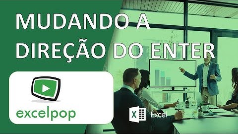 [Excel] Mudando a direção do Enter