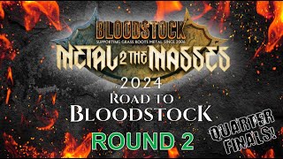 Metal 2 The Masses 2024: Road To Bloodstock! | Manchester! | QUARTER FINAL 2!