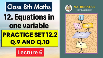 Std 8th Chapter 12 Equations in one variable | Practice set 12.2 | Maths | Galaxy of Maths