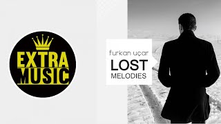 Furkan Uçar - Lost Melodies Resimi