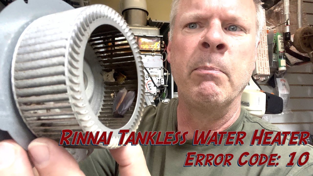 how-to-fix-rinnai-rl94-tankless-water-heater-error-code-10-again