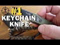 Best Keychain Knife Money Can Buy if It&#39;s Legal In Your State