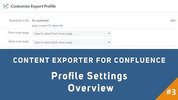 Content Exporter for Confluence - Profile Settings Overview