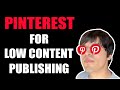 Pinterest Marketing For Low Content Publishing | Step by Step Guide