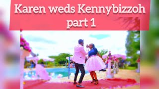 Karen Weds Kennybizzoh Part 1/Best Dance By KennyBizzoh & Best Man CEO Truecam Media & Bridal Team