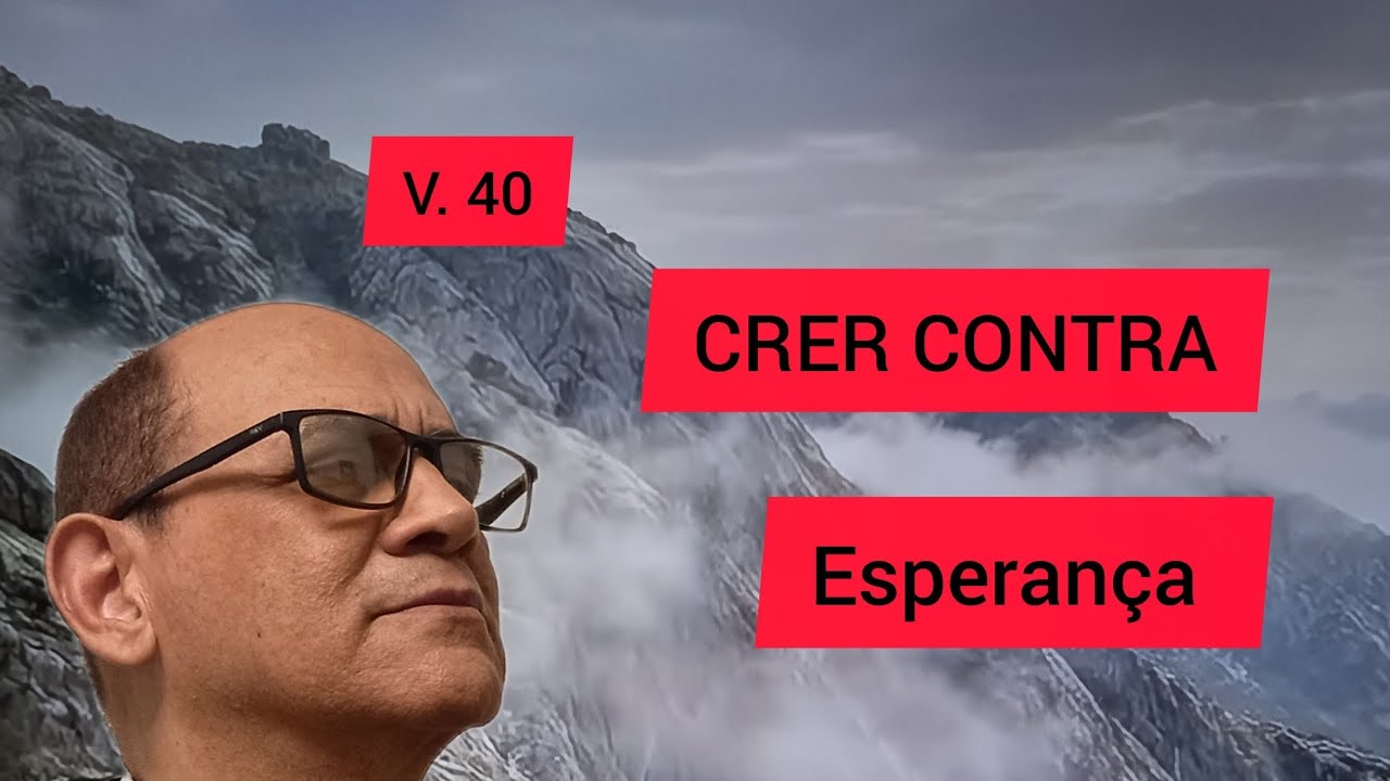 SEM ENFRAQUECER NA FÉ, EMBORA LEVASSE EM CONTA...