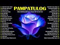 PAMPATULOG ROMANTIC LOVE SONGS COMPILATION NON STOP MUSIC LOVE SONGS 70s 80s 90s PAMPATULOG ROMANTIC LOVE SONGS COMPILATION NON STOP MUSIC LOVE SONGS 70s 80s 90s