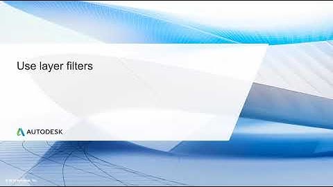 Professional AutoCAD for Design and Drafting Lesson 2.3:- Use layer filters