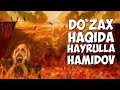 HAYRULLA HAMIDOV-DO`ZAX HAQIDA/ХАЙРУЛЛА ХАМИДОВ-ДУЗАХ ХАКИДА