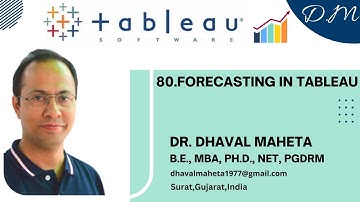 80. Forecasting in Tableau || Dr. Dhaval Maheta