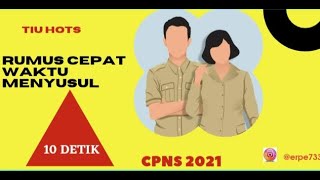 Update soal TIU CPNS 2021 ( Rumus Cepat Waktu Menyusul  Part II )