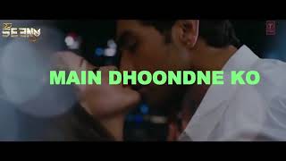 Main dhoondne ko ( dedicate to my wife rikku ) remix by DJ seenu kgp