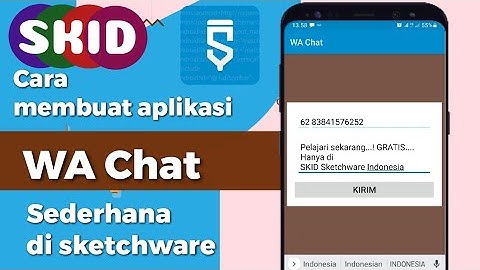 SKID Cara membuat aplikasi WA Chat di sketchware