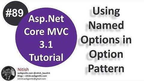 (#89) Named options in asp.net core | Map multiple configurations to single model | Asp.Net Core