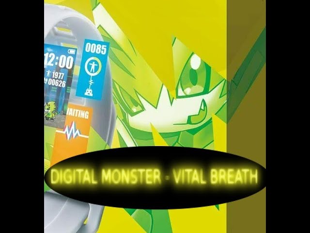 Digital monster - Vital Breath theme (best quality) class=