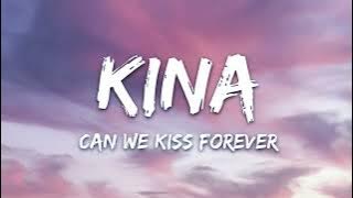 Kina - Can we kiss forever - (Sleepymindz Remix Instrumental)