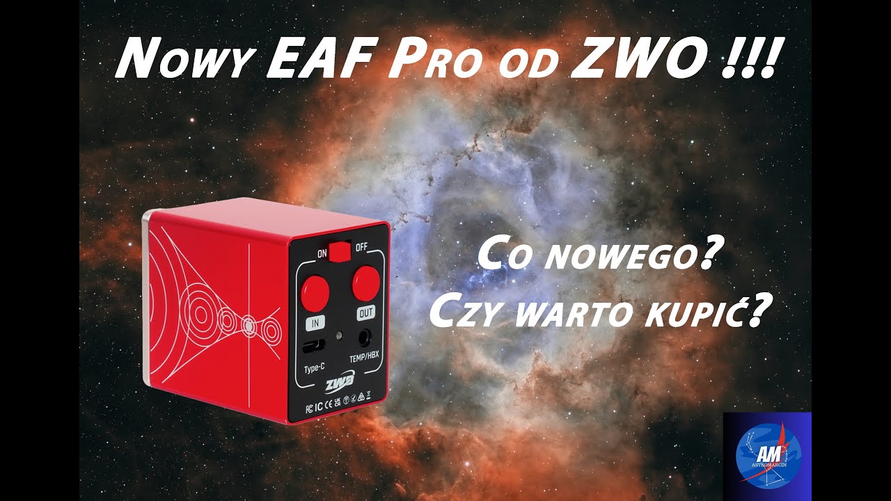 ZWO EAF Pro - Co nowego i czy warto kupić?
