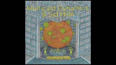 Multicast Dynamics & Sid Hille - Metamorphosis LP (Full Album) - [AI-26] - 2021